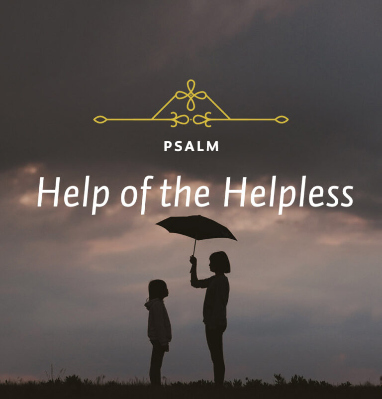 Help of the Helpless