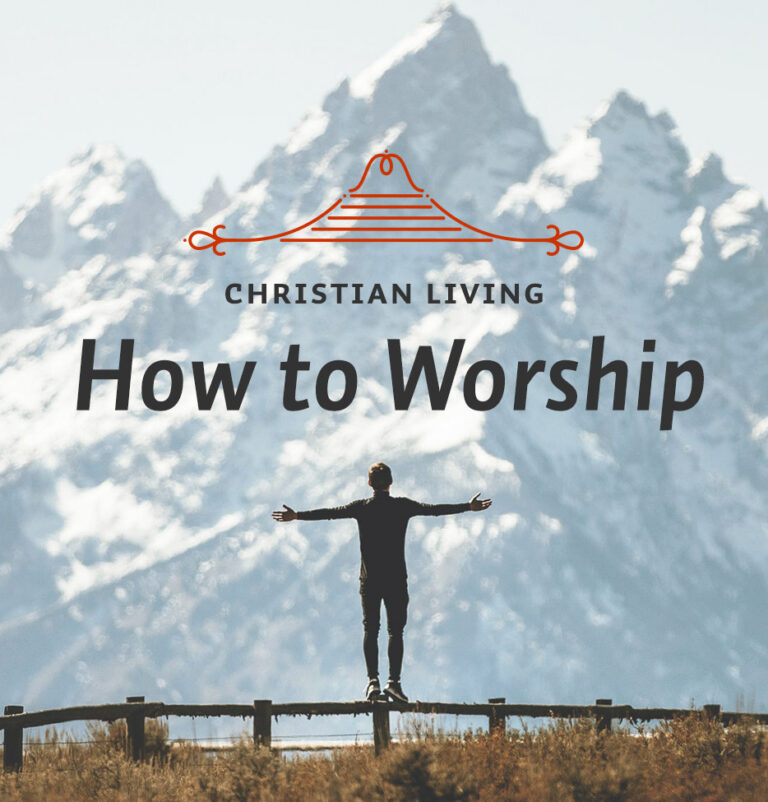 How to Worship