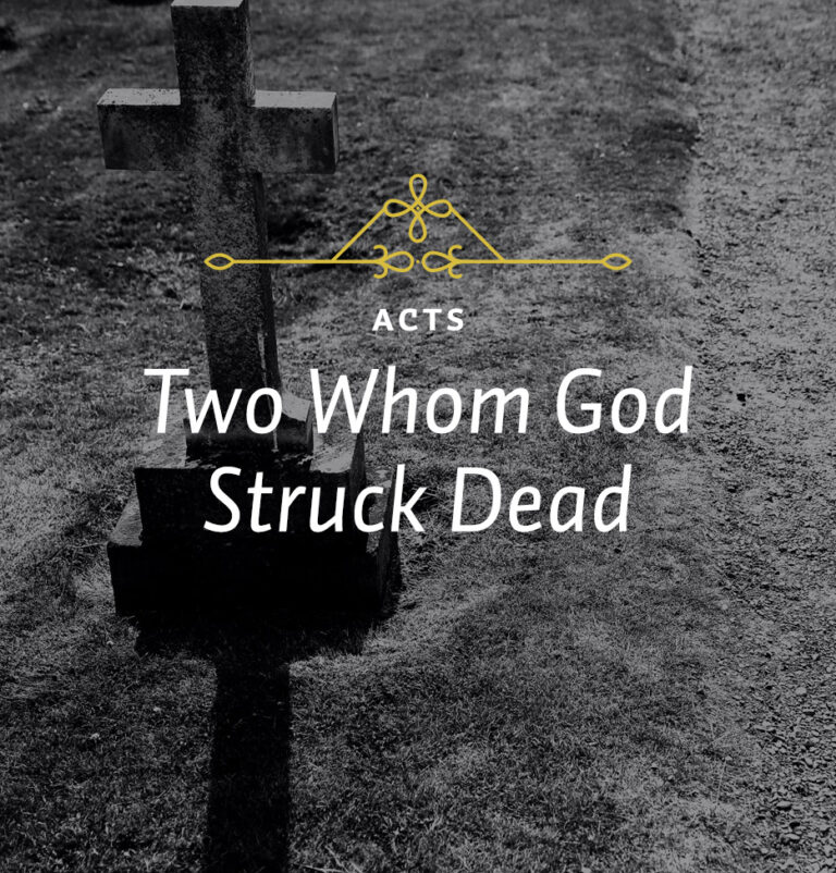 Two Whom God Struck Dead