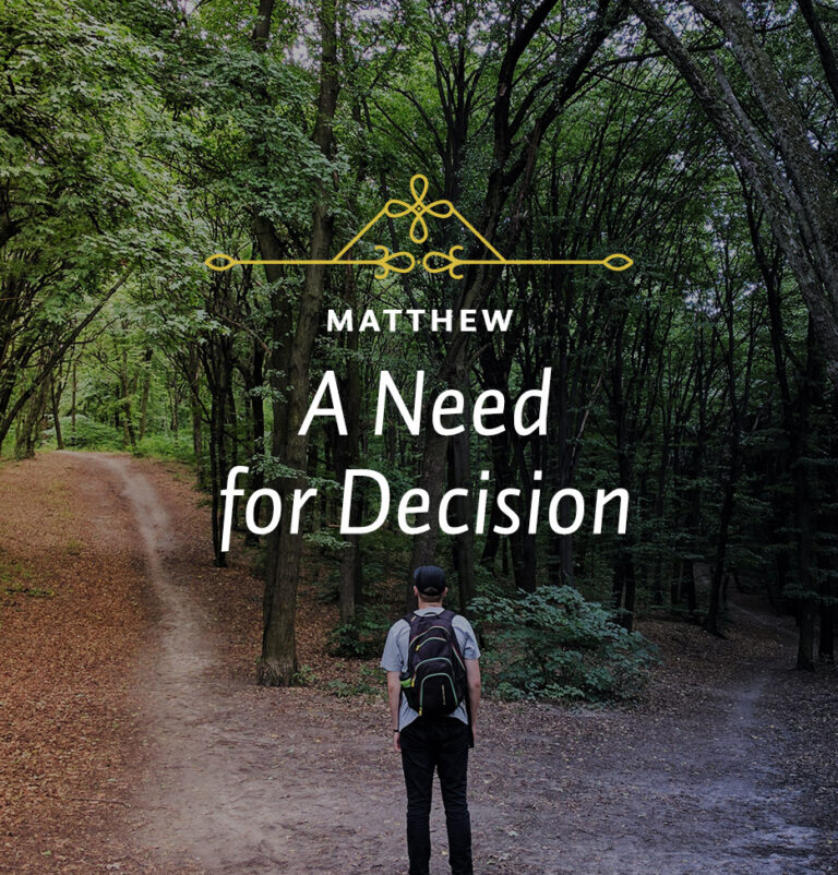 A Need for Decision