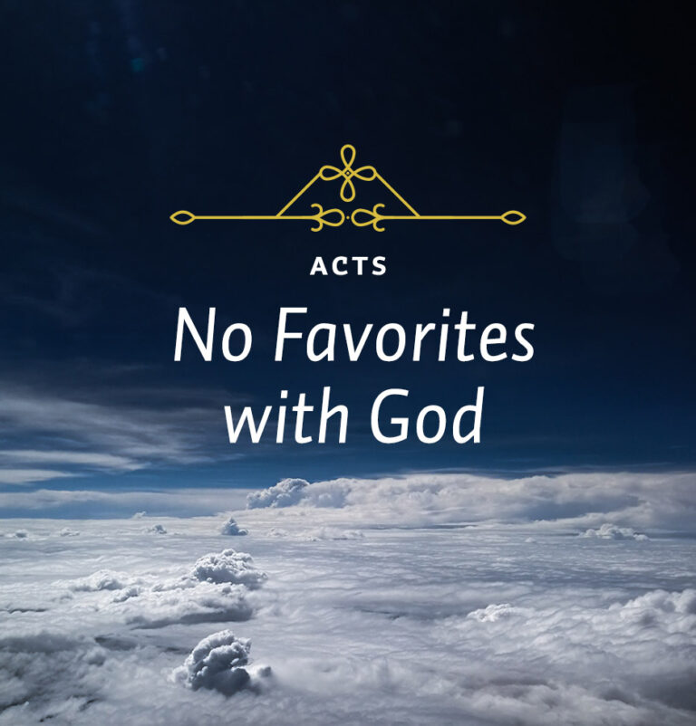 No Favorites With God