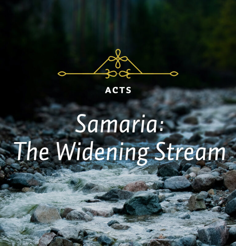 Samaria the Widening Stream