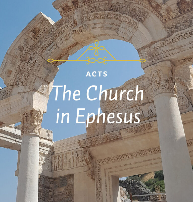 The Church in Ephesus