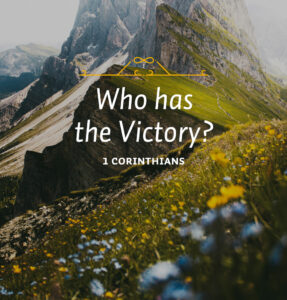 Who Has the Victory